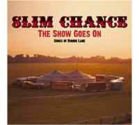 The Show Goes On-Songs Of Ronn - Slim Chance