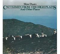 Slim Dusty - Cattlemen From The High Plains