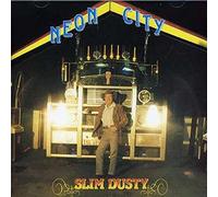 Slim Dusty - Neon City