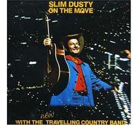 Slim Dusty - On The Move