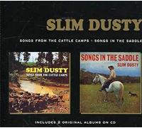 Slim Dusty - Songs From The Cattle Camps/Songs In The Saddle [Aus Import]