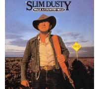 Slim Dusty - Walk A Country Mile