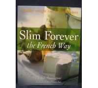 Slim Forever-the French Way