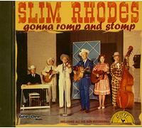 Slim Rhodes - Gonna Romp & Stomp