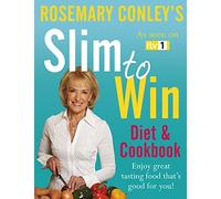 Slim to Win: Diet and Cookbook