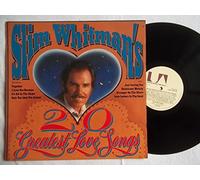 Slim Whitman - 20 Greatest Love Songs