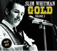 Slim Whitman - Gold Volume 2