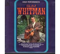 Slim Whitman - Great Performances Volume 1
