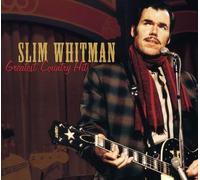Slim Whitman - Greatest Country Hits