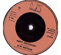 Slim Whitman - Happy Anniversary / What I Had With You [7" Vinyl]