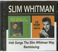 Slim Whitman - Irish Songs / Reminiscing