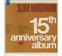 Slim Whitman - Slim Whitman - 15th Anniversary Album (12" Vinyl LP)