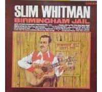 Slim Whitman - Slim Whitman - Birmingham Jail And Other Country Favourites - [LP]