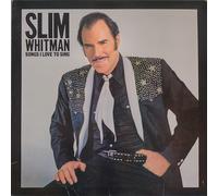 Slim Whitman - Songs I Love To Sing - Slim Whitman LP