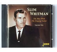 Slim Whitman - The Man With The Singing Guitar Volume 2