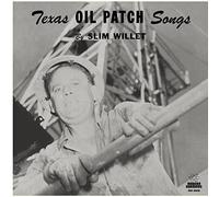 Slim Willet Texas Oil Patch Songs (Vinyl) (US IMPORT)