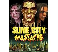 Slime City Massacre