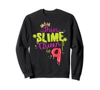 Slime Queen Is 9 Birthday Party Fun Slime Lover Kids 9th Sweatshirt