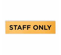Slimline Aluminium Staff Only Door Sign from ViroDisplay® - Brushed Gold - 200 x 50mm - Durable Printed Surface - Self-Adhesive Fixing