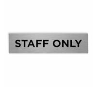 Slimline Aluminium Staff Only Door Sign from ViroDisplay® - Brushed Silver - 200 x 50mm - Durable Printed Surface - Self-Adhesive Fixing