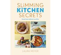 Slimming Kitchen Secrets – Good Food Without Sacrifice – Penguin Books