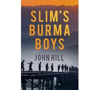 Slim's Burma Boys
