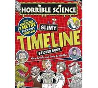 Slimy Timeline Sticker Book (Horrible Science)