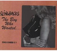Slingbacks - Boy Who Wanted [CD 1]