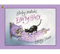 Slinky Malinki Early Bird (Hairy Maclary and Friends)