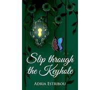 Slip Through the Keyhole