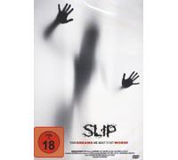 Slip: Your Dreams Are About to Get Worse