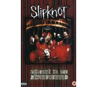 Slipknot: Welcome To Our Neighborhood [DVD] [2003]