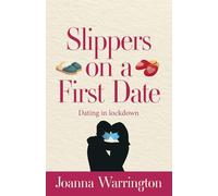 Slippers On A First Date: Laugh-out-loud romantic comedy (Can We Sync Or Will We Sink?)