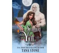 Slippery When Yeti: Monster Between the Sheets: Season 2