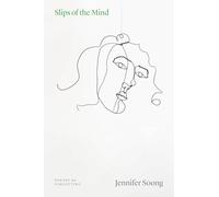 Slips of the Mind: Poetry as Forgetting (Thinking Literature)