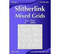 Slitherlink Mixed Grids - Easy to Hard - Volume 1 - 276 Puzzles