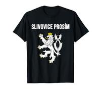 Slivovice Prosim Czech Souvenirs Slivovitz Please Czechia T-Shirt
