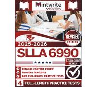 SLLA 6990 Study Guide 2025-2026: Detailed Content Review, Proven Strategies, And Full-Length Practice Tests