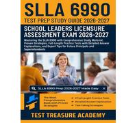 SLLA 6990 Test Prep Study Guide 2026-2027
