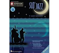 Slo' Jazz: 9 Jazz Ballads: Jazz Play-along: 106 (Hal Leonard Jazz Play-Along)