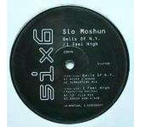 Slo Moshun - Bells Of N.Y. / I Feel High - 6 x 6 Records