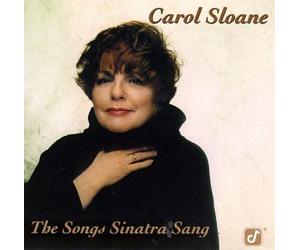 Sloane, Carol - The Songs Sinatra Sang