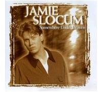 Slocum,Jamie - Somewhere Under Heaven