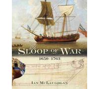 Sloop of War: 1650-1763