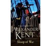 Sloop Of War : The Richard Bolitho Adventures: 6