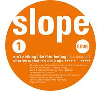 Slope - Ain't Nothing Like This Feelin [12" VINYL]