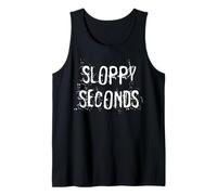 Sloppy Seconds Tank Top