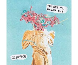 SLOTFACE - TRY NOT TO FREAK OUT [VINYL]