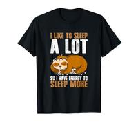 Sloth Animal Sloths Lover I Like To Sleep lot Funny Sloth T-Shirt