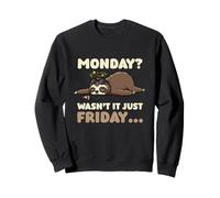 Sloth Exhausted Energy Work W urnout Friday Mood Monday Sweatshirt